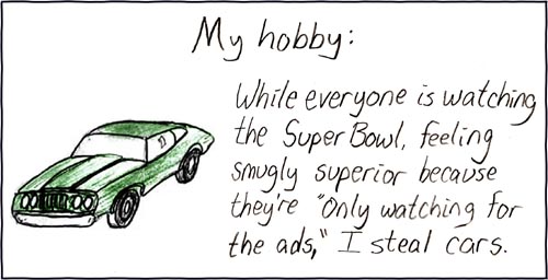 The Super Bowl is actually an elaborate ruse, concocted by a shadowy group in the mid sixties for this purpose. The "watch it for the ads" addition was a master stroke
