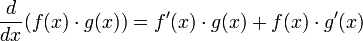  \frac{d}{dx}(f(x)\cdot g(x))=f'(x)\cdot g(x)+f(x)\cdot g'(x)