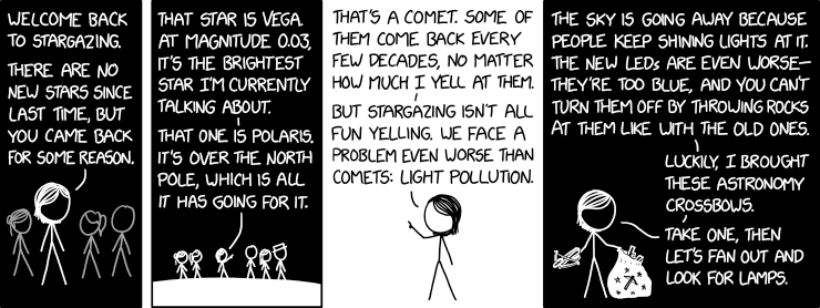 If we can destroy enough of the lights in our region, we may see more comets, but that's a risk we'll have to take.