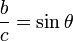 \frac{b}{c}=\sin\theta